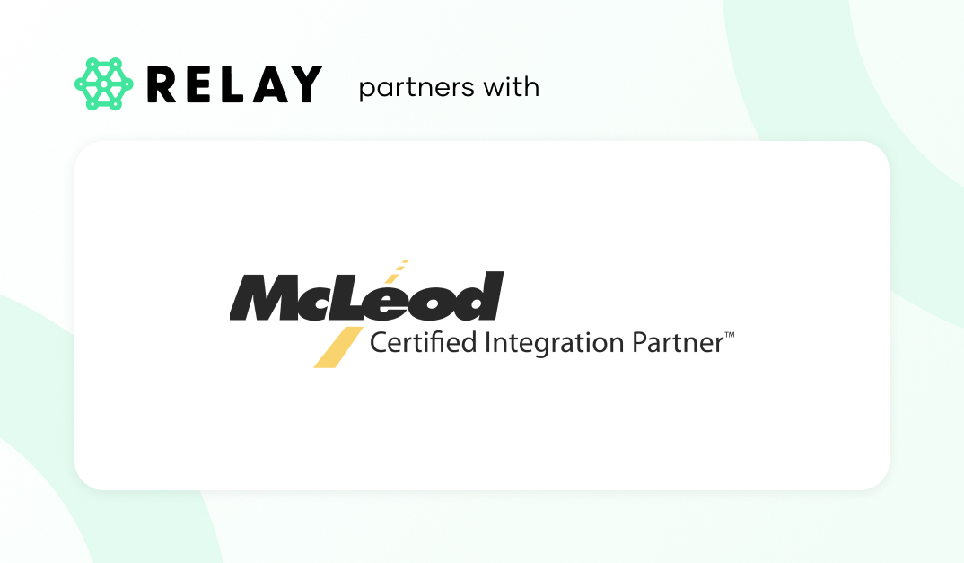 Relay & McLeod Software’s Integration for Lumper Payments and Fuel